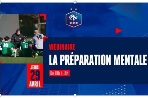 La Préparation mentale, Retour sur le webinaire FFF du jeudi 29 avril 18h00. - Vignette